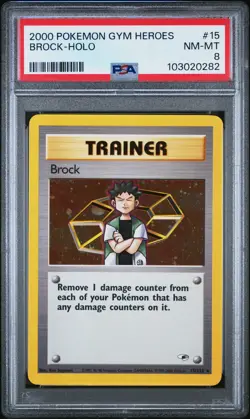 2000 POKEMON GYM HEROES #15 BROCK-HOLO PSA 8 - Image 1