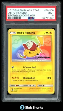 2017 POKEMON SM BLACK STAR PROMOS #SM108 ASH'S PIKACHU PROMO I CHOOSE YOU! PSA 9 - Image 1