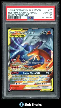 2019 POKEMON UNBROKEN BONDS #20/214 RESHIRAM & CHARIZARD GX TAG TEAM PSA 10 - Image 1