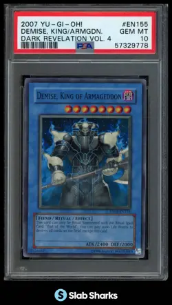 2007 YU-GI-OH! DARK REVELATION VOLUME 4 DEMISE, KING OF ARMAGEDDON PSA 10 - Image 1