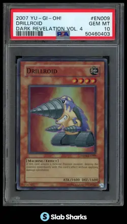 2007 YU-GI-OH! DARK REVELATION VOLUME 4 #DR04-EN009 DRILLROID PSA 10 - Image 1