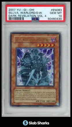 2007 YU-GI-OH! DARK REVELATION VOLUME 4 SILLVA, WARLORD OF WORLD PSA 10 - Image 1