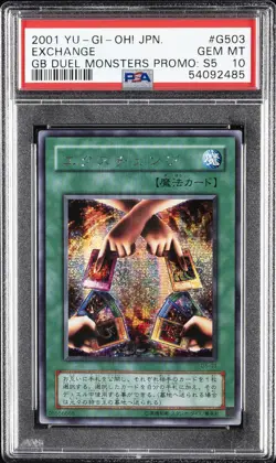 2001 YU-GI-OH! JPN GAMEBOY DUEL MONSTERS PROMOS: SER. 5 #G503 EXCHANGE PSA 10 - Image 1