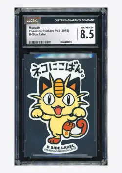Pokemon CGC 8.5 Meowth B-Side Label 2018 Stickers Pt.2 Japanese - Image 1