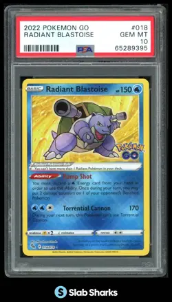 2022 POKEMON GO #018/078 RADIANT BLASTOISE PSA 10 - Image 1