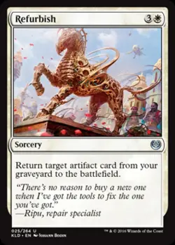 Refurbish -Foil Near Mint MTG Kaladesh - Image 1