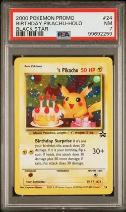 2000 POKEMON PROMO BLACK STAR #24 BIRTHDAY PIKACHU-HOLO PSA 7 - Image 1