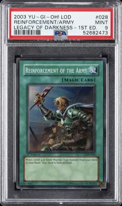 2003 YU-GI-OH! LOD-LEGACY OF DARKNESS 1ST ED REINFORCEMENT OF THE ARMY PSA 9 - Image 1