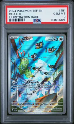 2024 POKEMON TEF EN-TEMPORAL FORCES ILLUSTRATION RARE #181 CHATOT PSA 10 - Image 1