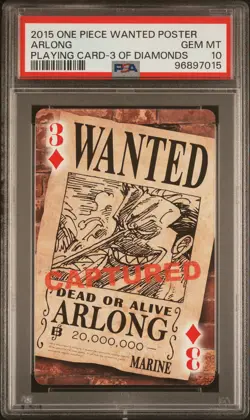 2015 ONE PIECE WANTED POSTER PLAYING CARDS 3 OF DIAMONDS ARLONG PSA 10 - Image 1