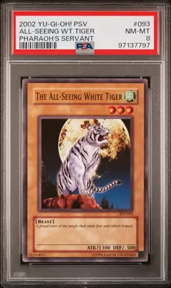 2002 YU-GI-OH! PSV-PHARAOH'S SERVANT #093 THE ALL-SEEING WHITE TIGER PSA 8 - Image 1