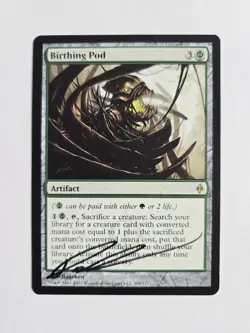 MTG Birthing Pod - New Phyrexia - Signed By Artist - LP - Image 1