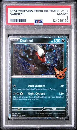 2024 POKEMON TRICK OR TRADE #136 DARKRAI PSA 8 - Image 1