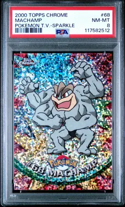 2000 TOPPS CHROME POKEMON T.V. SPARKLE #68 MACHAMP PSA 8 - Image 1