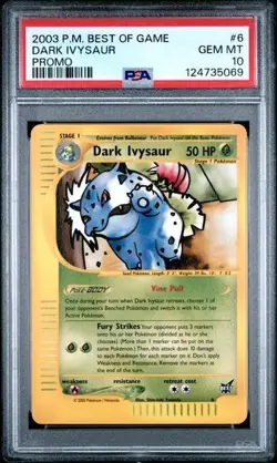 2003 Pokemon Best of Game Dark Ivysaur Promo Card #6 Graded PSA 10 - Image 1
