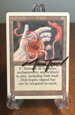 MTG Nevinyrral's Disk Revised Signed Artist Proof AP Mark Tedin Magic - Image 1