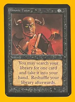 MTG DEMONIC TUTOR Alpha (OldManMTG 012-275) - Image 1