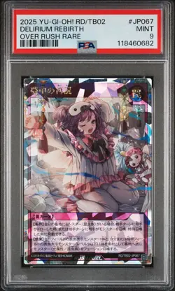 2025 OVER RUSH RARE #JP067 DELIRIUM REBIRTH PSA 9 - Image 1