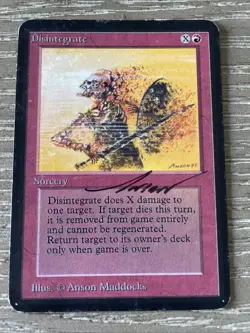 Signed Disintegrate Alpha MP Artist Anson Maddocks MTG Magic - Image 1