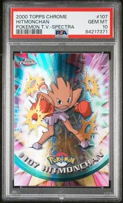 2000 TOPPS CHROME POKEMON T.V. SPECTRA #107 HITMONCHAN PSA 10 - Image 1