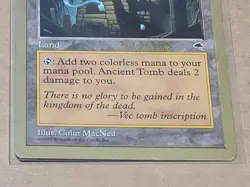 Ancient Tomb - 1999 Mark Le Pine (TMP) World Championship MTG Decks Regular #2 - Image 3