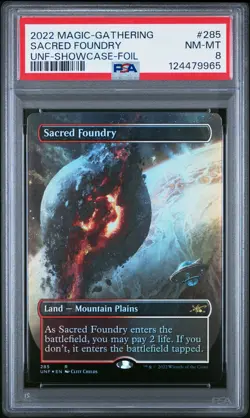 2022 MAGIC: THE GATHERING UNFINITY SHOWCASE-FOIL #285 SACRED FOUNDRY PSA 8 - Image 1