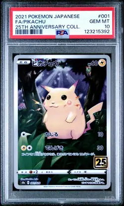 2021 POKEMON JPN 25TH ANNIVERSARY COLLECTION #001 FULL ART/PIKACHU PSA 10 - Image 1