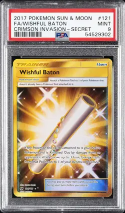 2017 POKEMON SUN & MOON CRIMSON INVASION SECRET FULL ART/WISHFUL BATON PSA 9 - Image 1