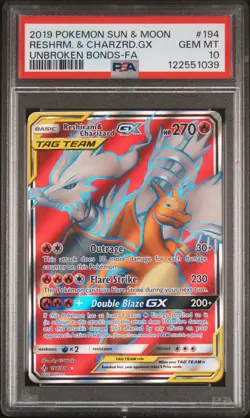 2019 POKEMON SUN & MOON UNBROKEN BONDS FULL ART/RESHIRAM & CHARIZARD GX PSA 10 - Image 1