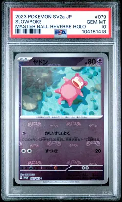 2023 POKEMON JPN SV2A-POKEMON 151 MASTER BALL REVERSE HOLO #079 SLOWPOKE PSA 10 - Image 1