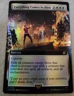 Everything Comes to Dust - #339 Extended Foil - Doctor Who - Mtg - Image 1
