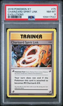 2016 POKEMON XY EVOLUTIONS #75 CHARIZARD SPIRIT LINK PSA 8 - Image 1