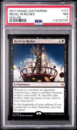 2017 MTG Revel in Riches Ixalan #117 - PSA 7 - Image 1