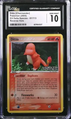 Pokemon Ex Delta Species Ditto [Charmander] 61/113 Reverse Holo Stamped CGC 10 - Image 1