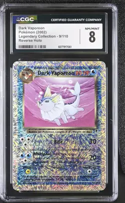 CGC 8 Dark Vaporeon 2002 Legendary (Collection) 9/110 Reverse Holo Pokemon Card - Image 1