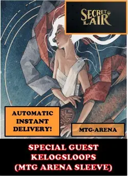 MTGA MTG ARENA CODE CARD SPECIAL GUEST KELOGSLOOPS SECRET LAIR SLEEVE INSTANT - Image 2