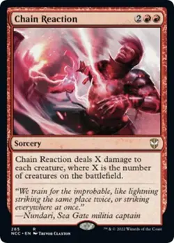 Chain Reaction - Light Play MTG Commander: Streets of New Capenna - Image 1