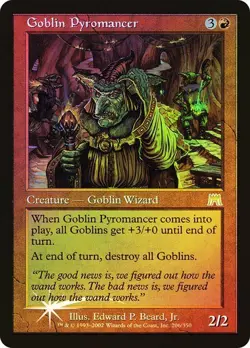 Onslaught MTG FOIL Goblin Pyromancer Magic - Image 1