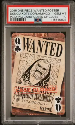 2015 ONE PIECE WANTED POSTER PLAYING CARD QUEEN OF CLUBS DOFLAMINGO PSA 10 - Image 1