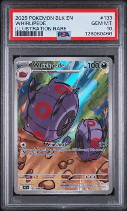 2025 POKEMON BLK EN-BLACK BOLT ILLUSTRATION RARE #133 WHIRLIPEDE PSA 10 - Image 1
