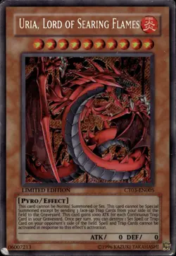 Uria, Lord of Searing Flames Ltd Ed Secret Rare CT03-EN005 Yu-Gi-Oh! - Image 1