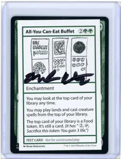 All-You-Can-Eat Buffet Playtest Card Signed By Mark Rosewater MTG - Image 1