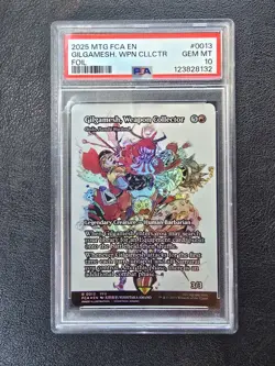 2025 MTG FINAL FANTASY: THROUGH THE AGES FOIL GILGAMESH, WEAPON COLLECTOR PSA 10 - Image 1