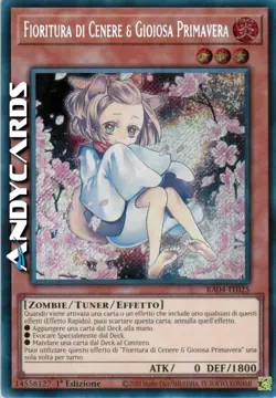 FIORITURA DI CENERE & GIOIOSA PRIMAVERA • Segreta • RA04 IT025 • 1Ed • Yugioh! - Image 1