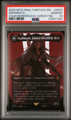 2025 MTG SEPHIROTH FABLED SOLDIER/SEPHIROTH, ONE-WINGED ANGEL PSA 10 - Image 1
