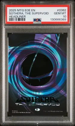 2025 MTG EDGE OF ETERNITIES #0382 SOTHERA, THE SUPERVOID PSA 10 - Image 1