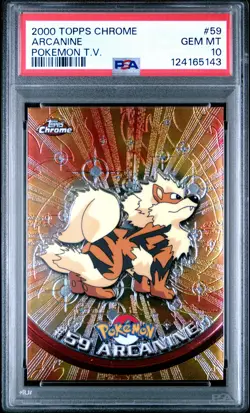 2000 TOPPS CHROME POKEMON T.V. #59 ARCANINE PSA 10 - Image 1