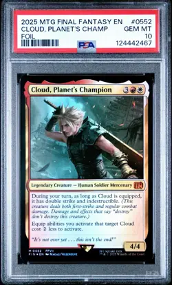 Cloud, Planet's Champ #0552 2025 Magic The Gathering Final Fantasy Foil PSA 10 - Image 1