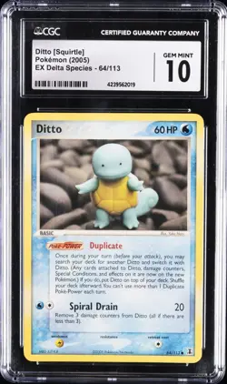 2005 POKEMON EX DELTA SPECIES #64 DITTO [SQUIRTLE] CGC 10 GEM MINT - Image 1
