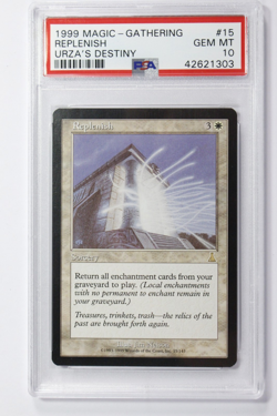 Magic the Gathering MTG Urza's Destiny Replenish PSA 10 Gem Mint Reserved List - Image 1